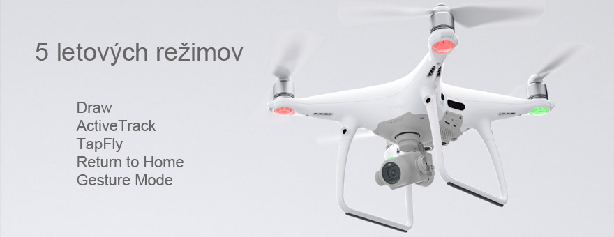 phantom 4 pro letove rezimy